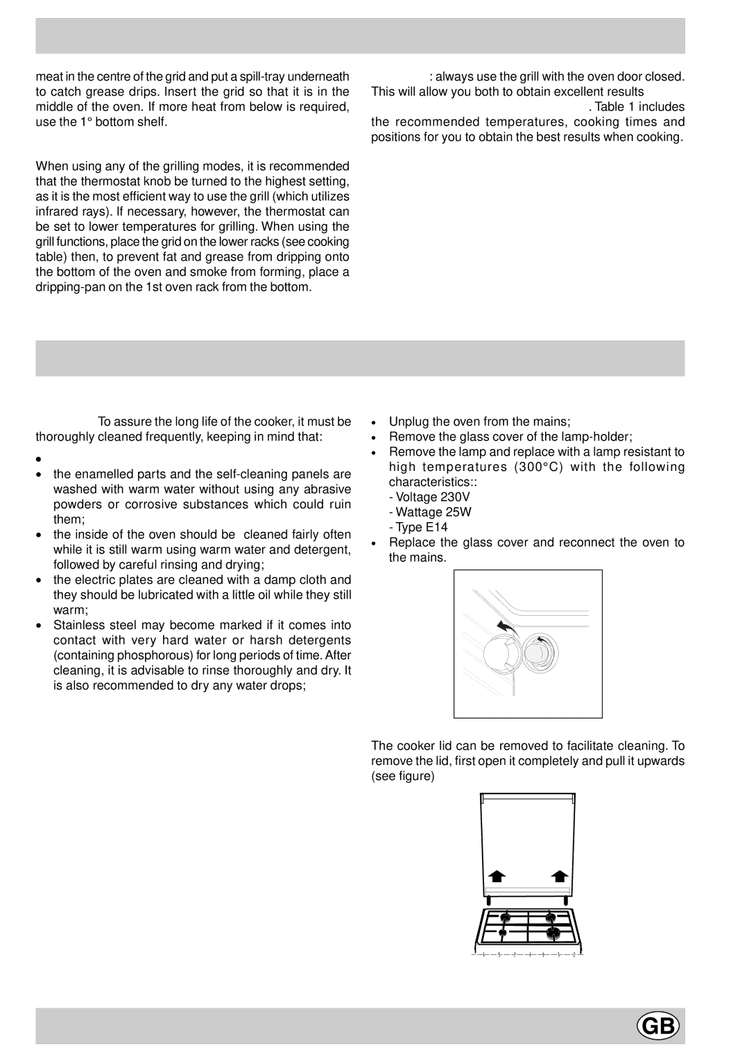 Indesit K3E11/R manual Cooker routine maintenance and cleaning, To grill, Do not use steam equipment to clean the appliance 