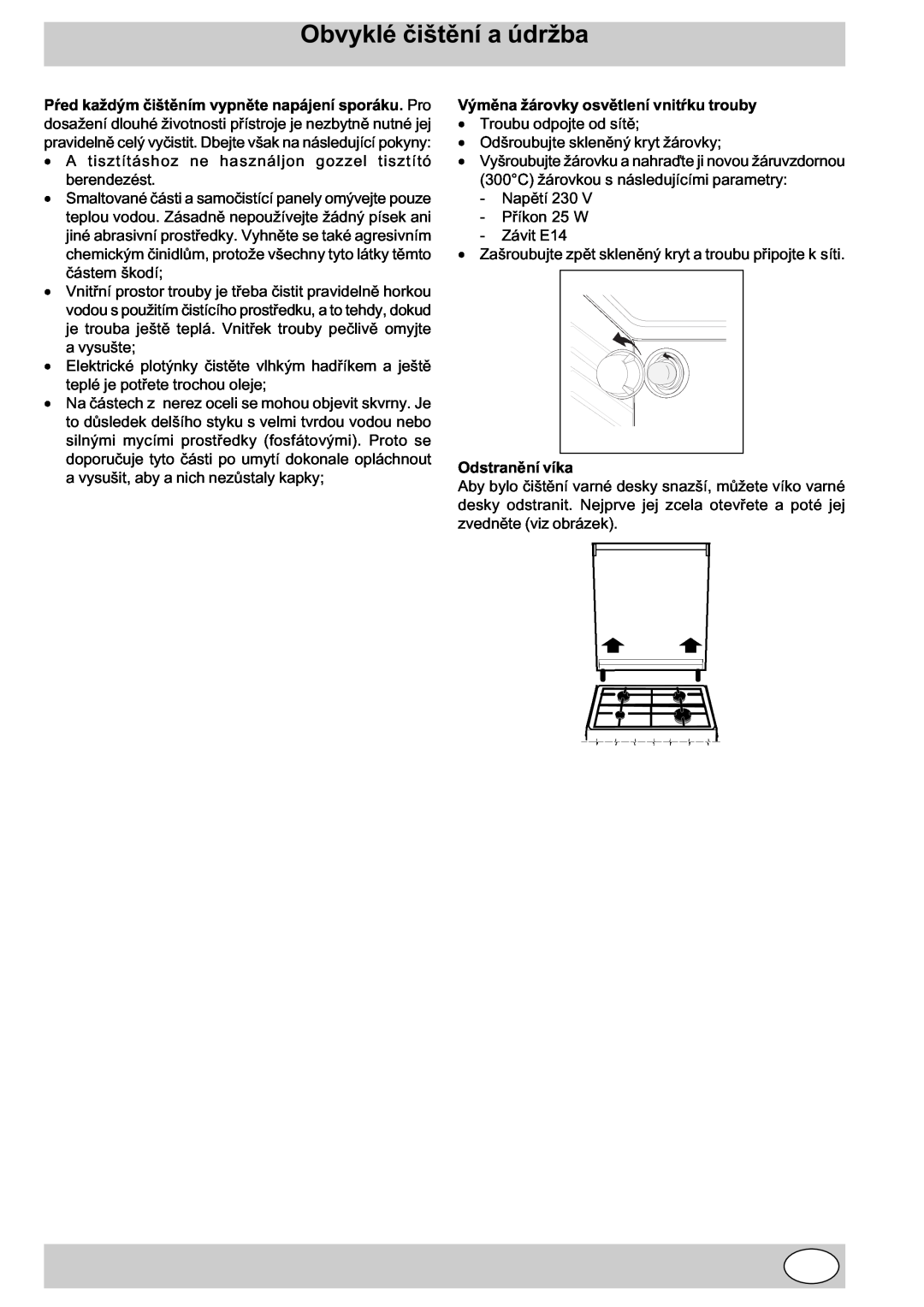 Indesit K3E11/R manual Obvyklé èištìní a údržba 