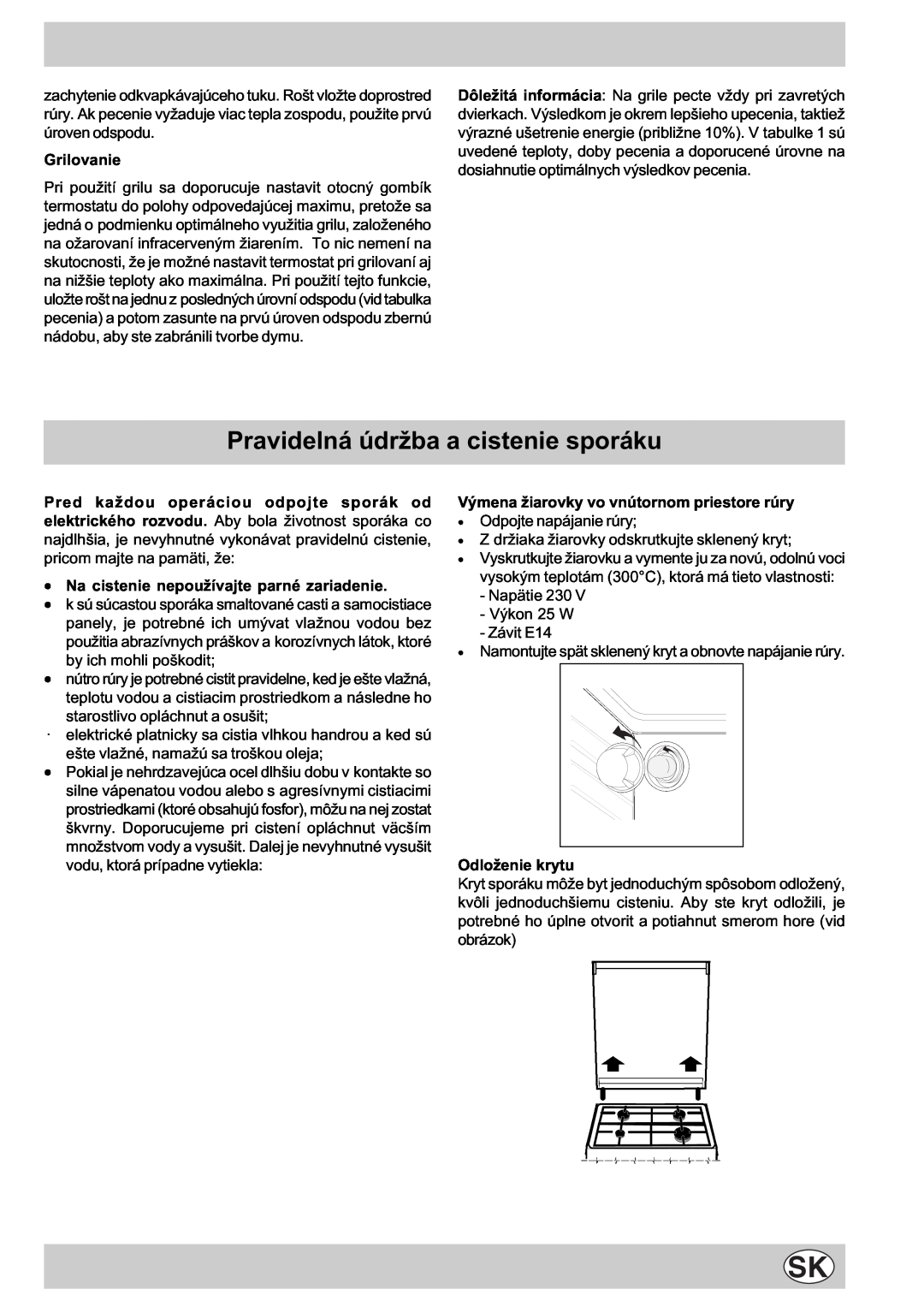 Indesit K3E11/R manual Pravidelná údržba a cistenie sporáku 