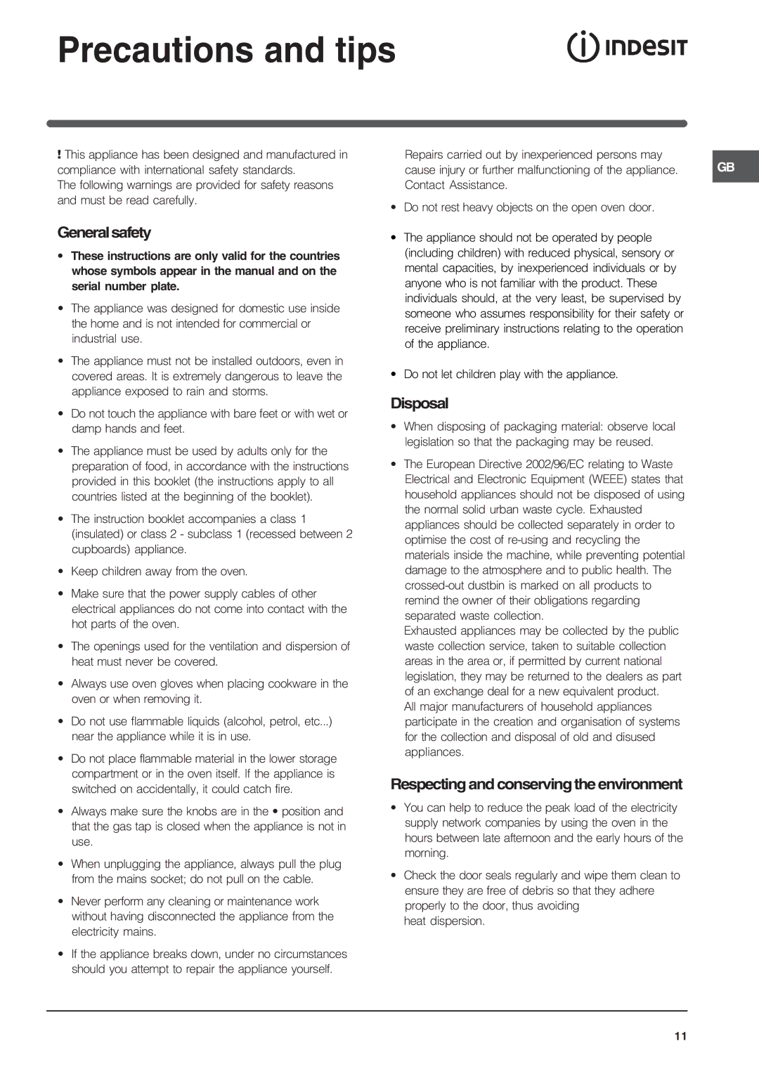 Indesit K3G2S/G specifications Precautions and tips, Generalsafety, Disposal, Respecting and conserving the environment 