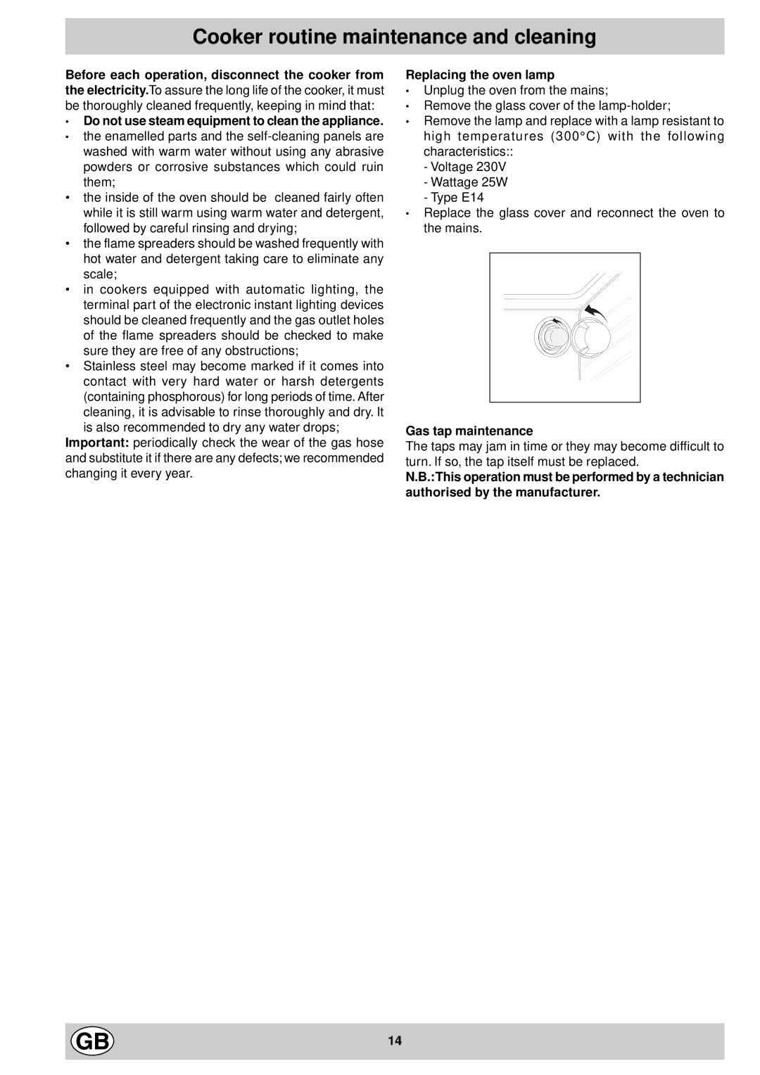 Indesit K6G21/G, K6G210/G Cooker routine maintenance and cleaning, · Do not use steam equipment to clean the appliance 