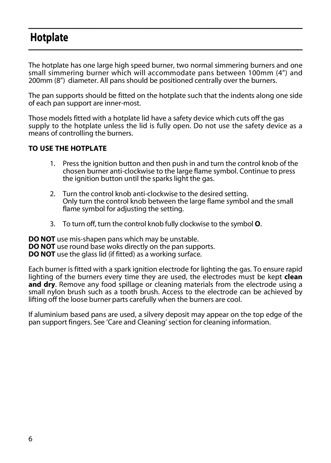 Indesit KD341GW manual To USE the Hotplate 