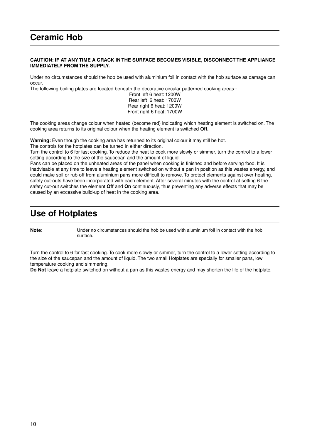 Indesit KD3C11/G manual Ceramic Hob, Use of Hotplates 