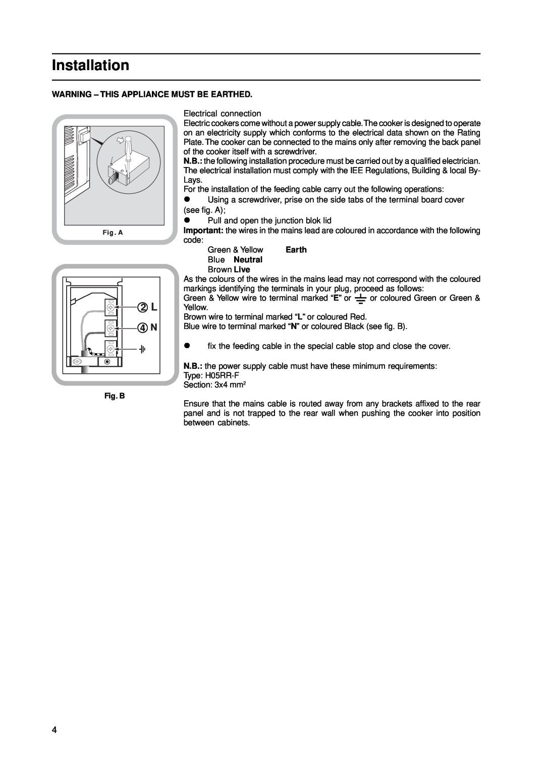 Indesit KD3C11/G manual Installation, 2 L 4 N, Warning - This Appliance Must Be Earthed, Fig. A, Fig. B, Blue Neutral 