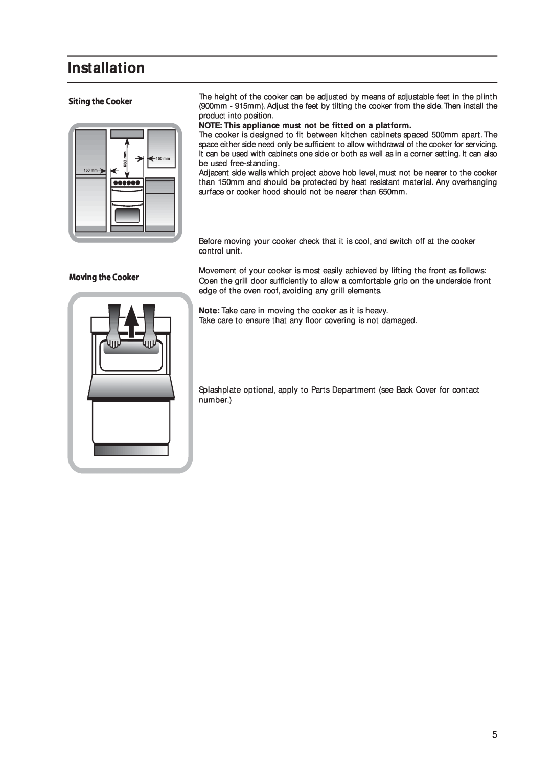 Indesit KD3C11/G, KD3C1/G manual Installation, Siting the Cooker, Moving the Cooker, 150 mm 