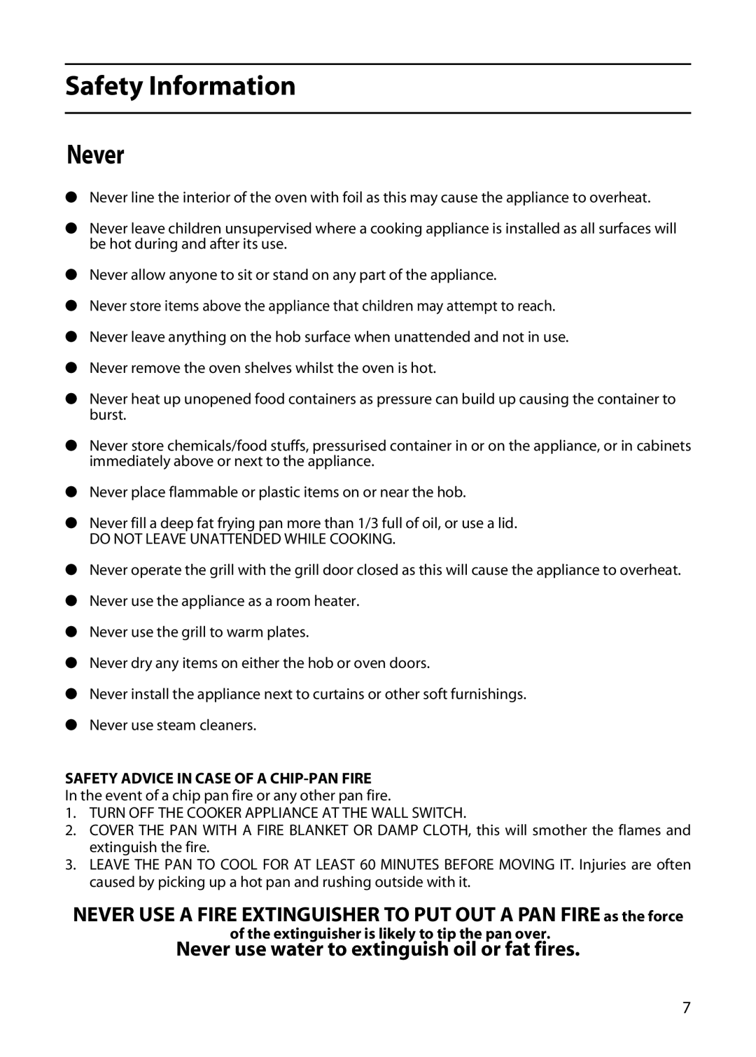 Indesit KD3C1E, KD3E1E manual Safety Information Never, Safety Advice in Case of a CHIP-PAN Fire 