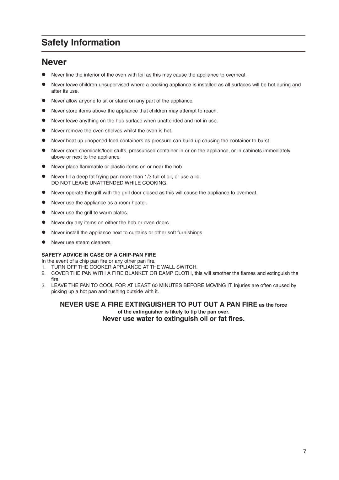 Indesit KD3E1/IR, KD3E1/G, KD3E11/G manual Safety Information Never, Extinguisher is likely to tip the pan over 