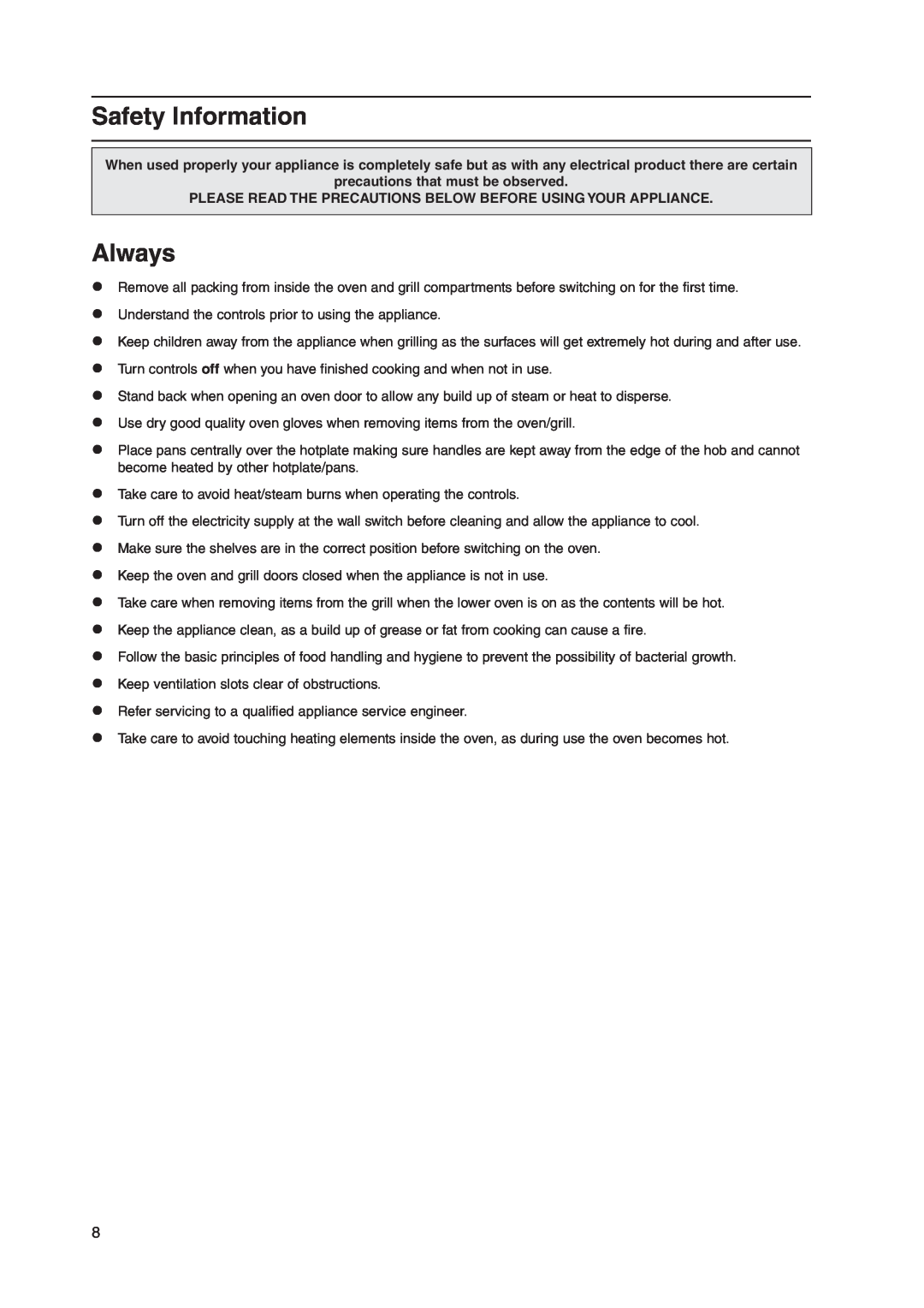 Indesit KD3G11/G manual Safety Information, Always, precautions that must be observed 
