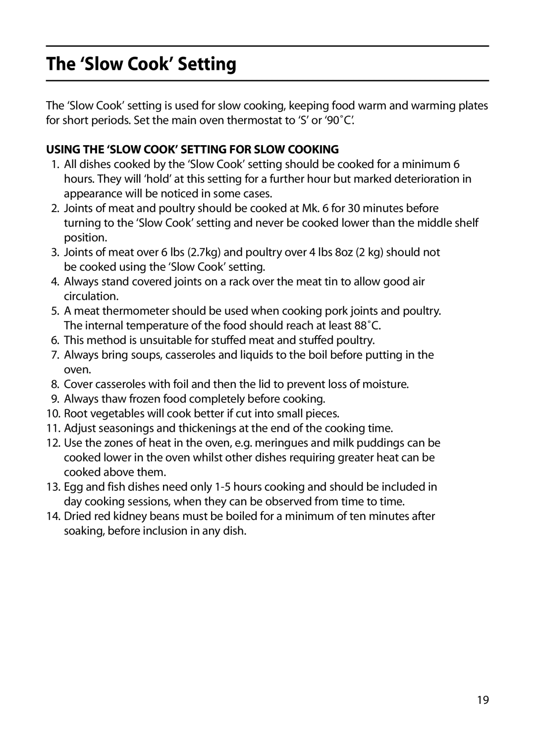 Indesit KD643G, KD641G, KD640G manual ‘Slow Cook’ Setting, Using the ‘SLOW COOK’ Setting for Slow Cooking 