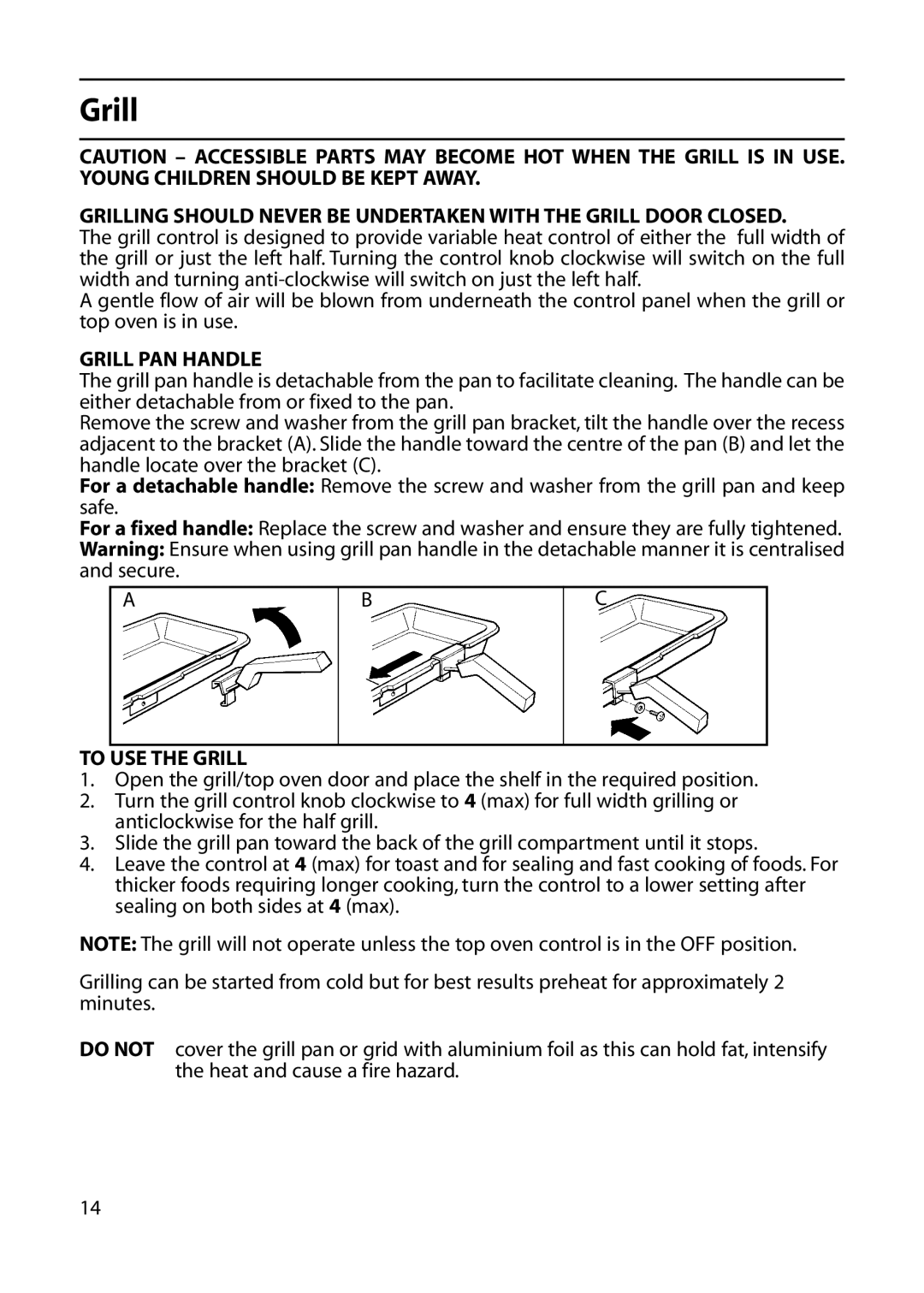 Indesit KD643E, KD641E manual Grill PAN Handle, To USE the Grill 