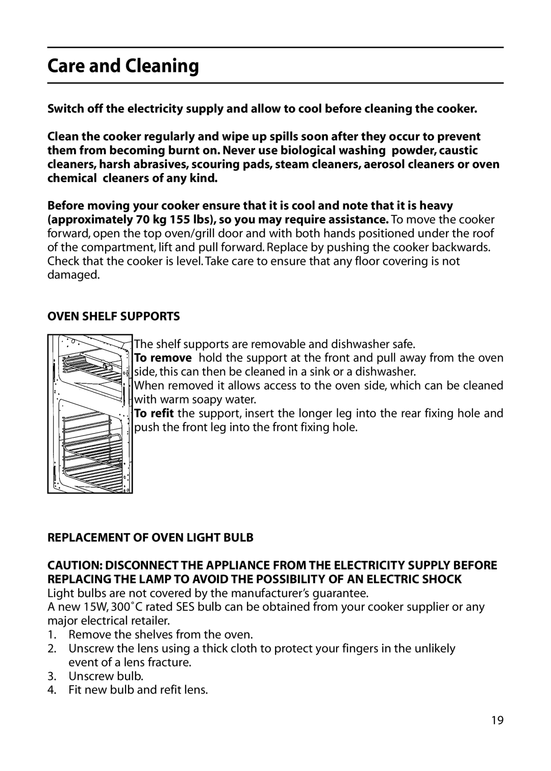 Indesit KD641E, KD643E manual Care and Cleaning, Oven Shelf Supports, Replacement of Oven Light Bulb 