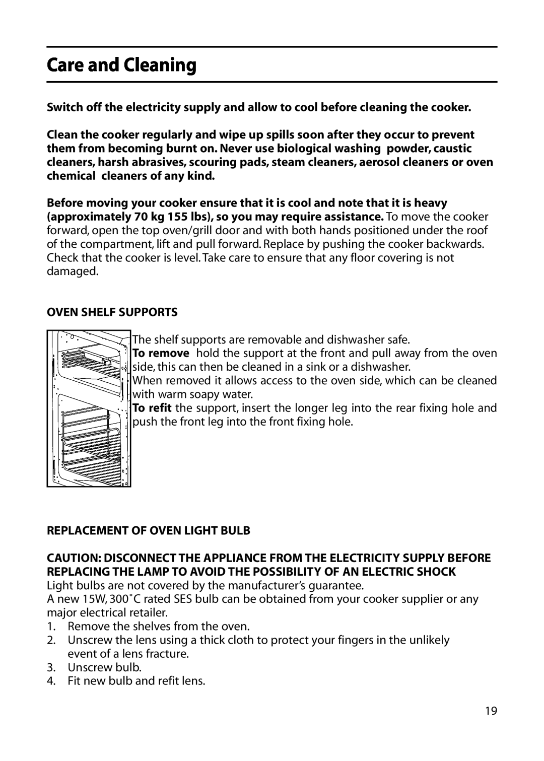 Indesit KD641E, KD643E manual Care and Cleaning, Oven Shelf Supports, Replacement Of Oven Light Bulb 