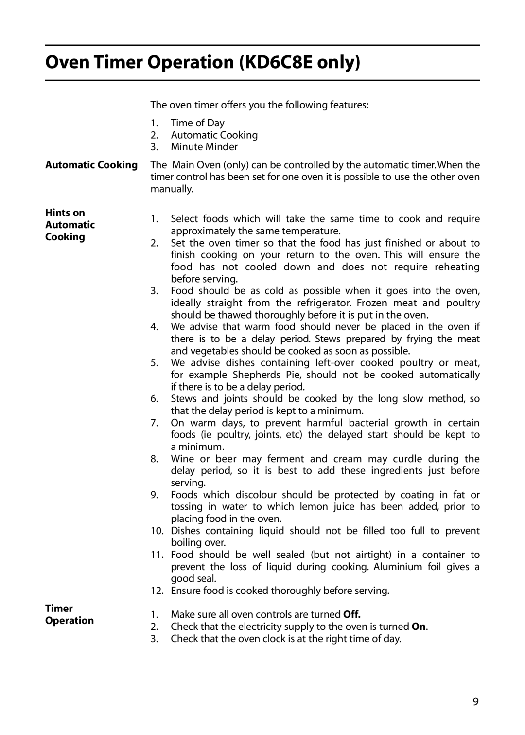 Indesit KD6C0E, KD6C7E manual Oven Timer Operation KD6C8E only, Hints on Automatic Cooking Timer Operation 