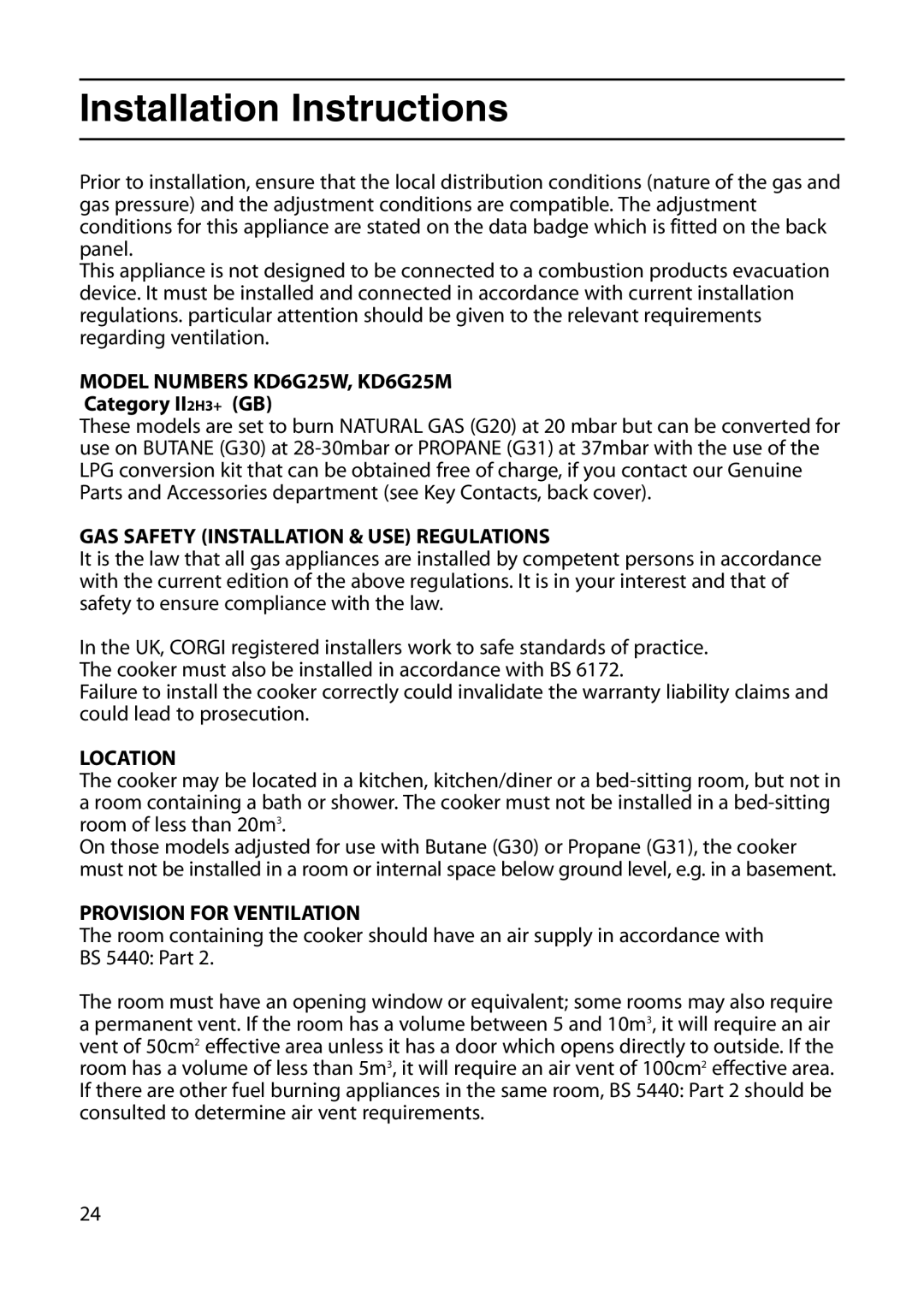 Indesit Installation Instructions, Model Numbers KD6G25W, KD6G25M, GAS Safety Installation & USE Regulations, Location 