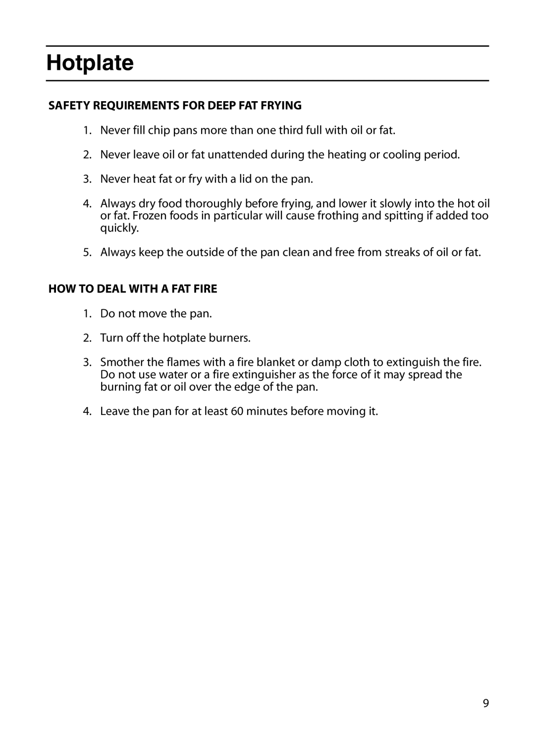 Indesit KD6G25W, KD6G25M manual Safety Requirements for Deep FAT Frying, HOW to Deal with a FAT Fire 