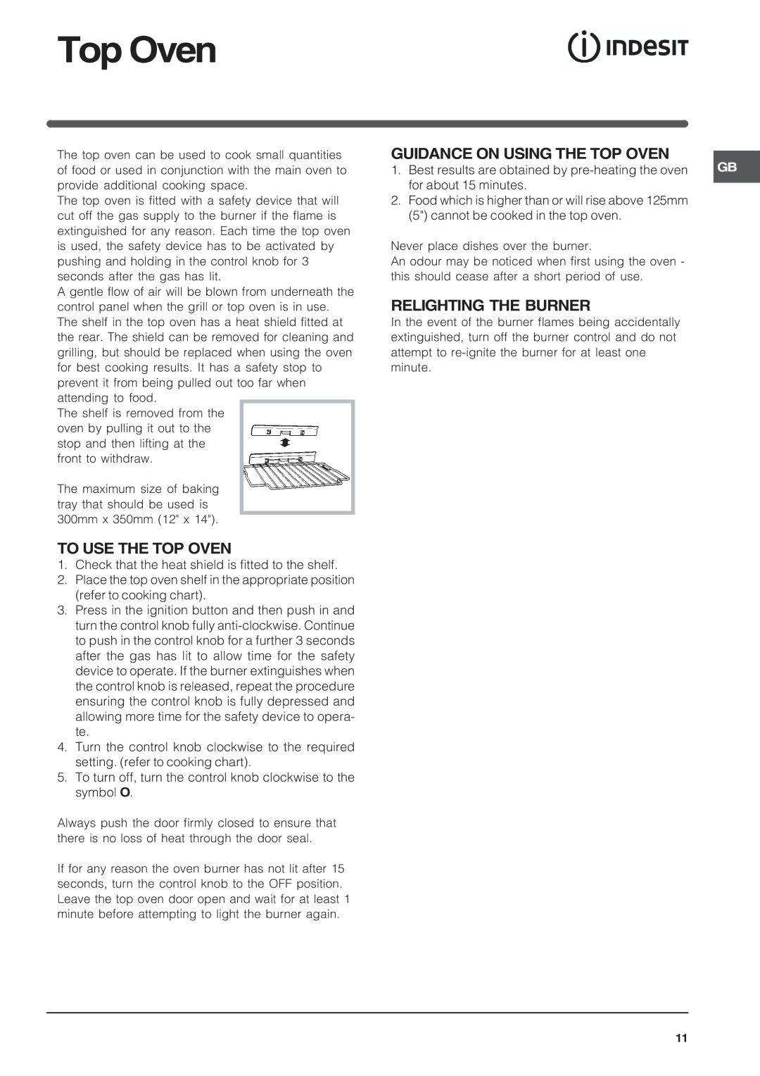 Indesit KD6G25SXIR, KD6G25SAIR Top Oven, To USE the TOP Oven, Guidance on Using the TOP Oven, Relighting the Burner 