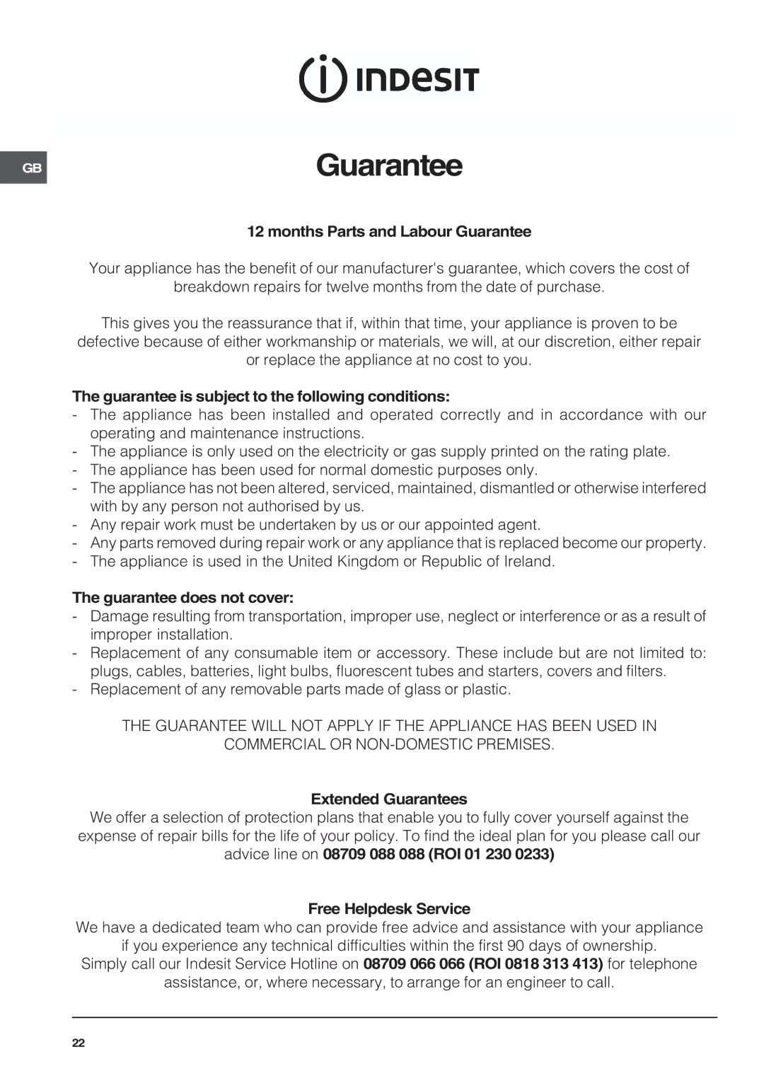 Indesit KD6G25SWIR, KD6G25SAIR Months Parts and Labour Guarantee, Guarantee is subject to the following conditions 