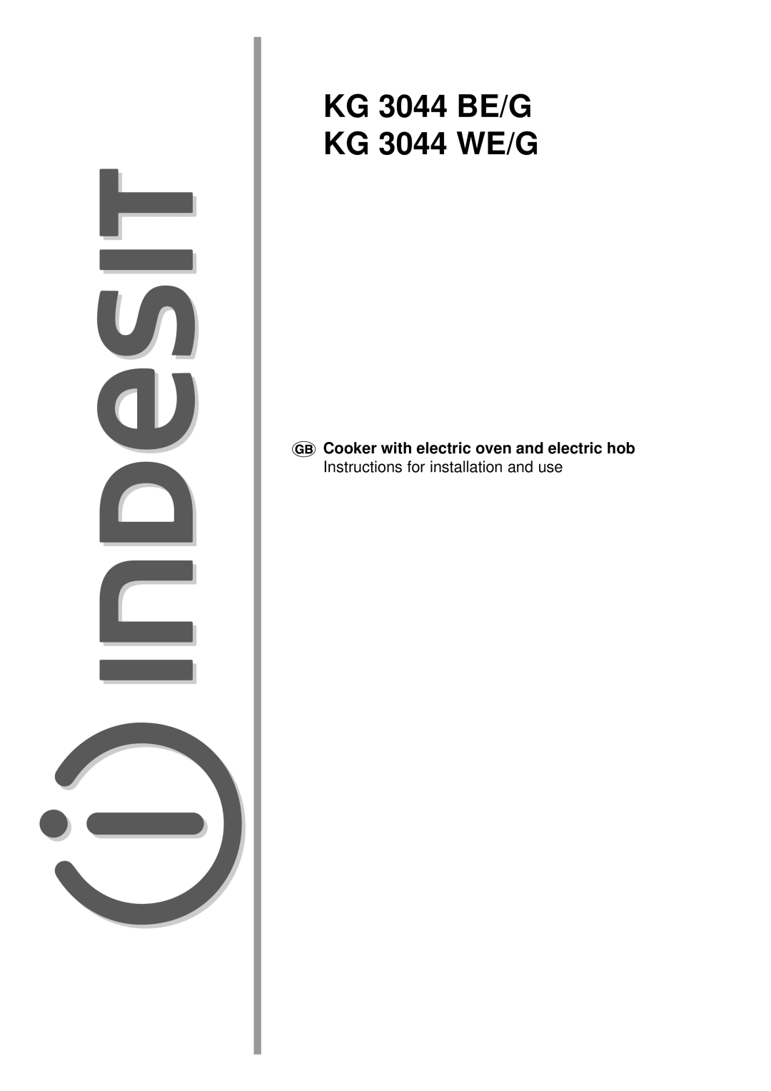 Indesit manual KG 3044 BE/G KG 3044 WE/G 