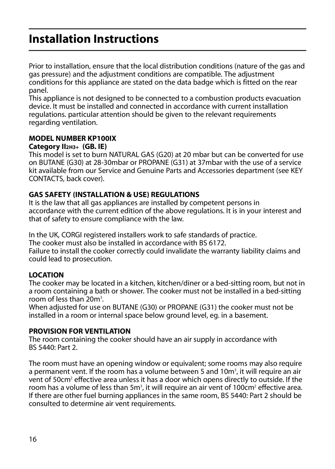 Indesit manual Installation Instructions, Model Number KP100IX, GAS Safety Installation & USE Regulations, Location 