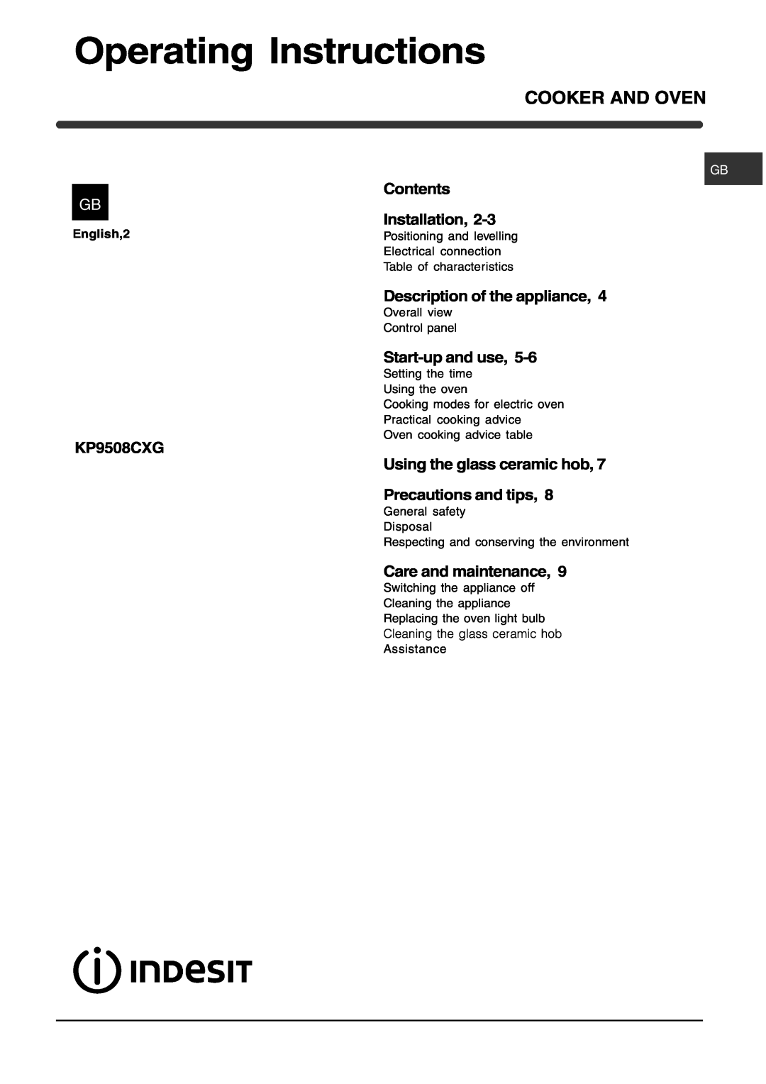 Indesit KP9508CXG manual Operating Instructions, Contents Installation, Description of the appliance, Start-up and use 