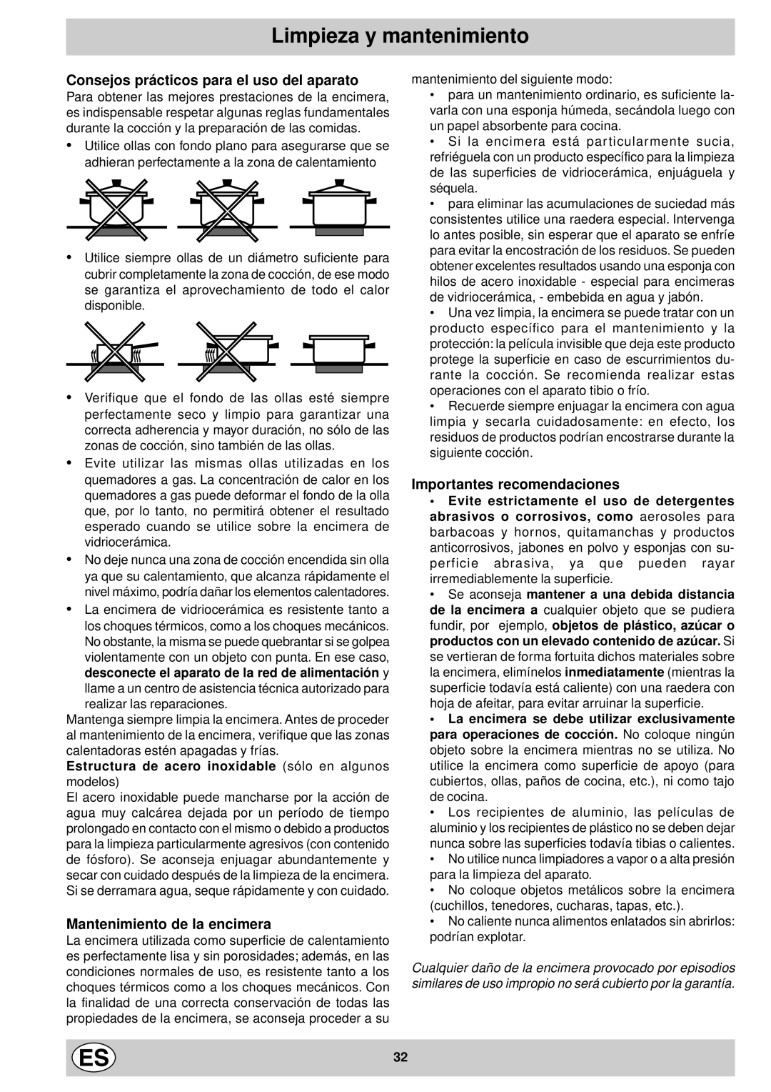 Indesit mk 64 r manual Limpieza y mantenimiento, Consejos prácticos para el uso del aparato, Mantenimiento de la encimera 