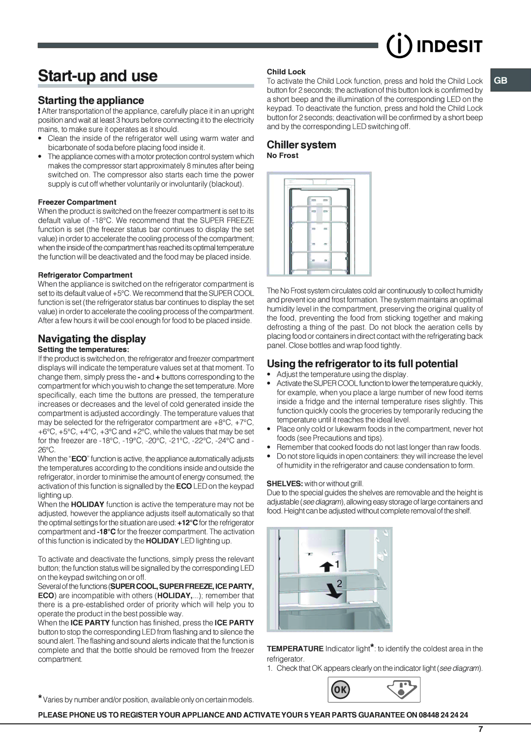 Indesit PBAAAXXXX, PBAXXXX, PBAAXXXX manual Start-up and use, Starting the appliance, Navigating the display, Chiller system 