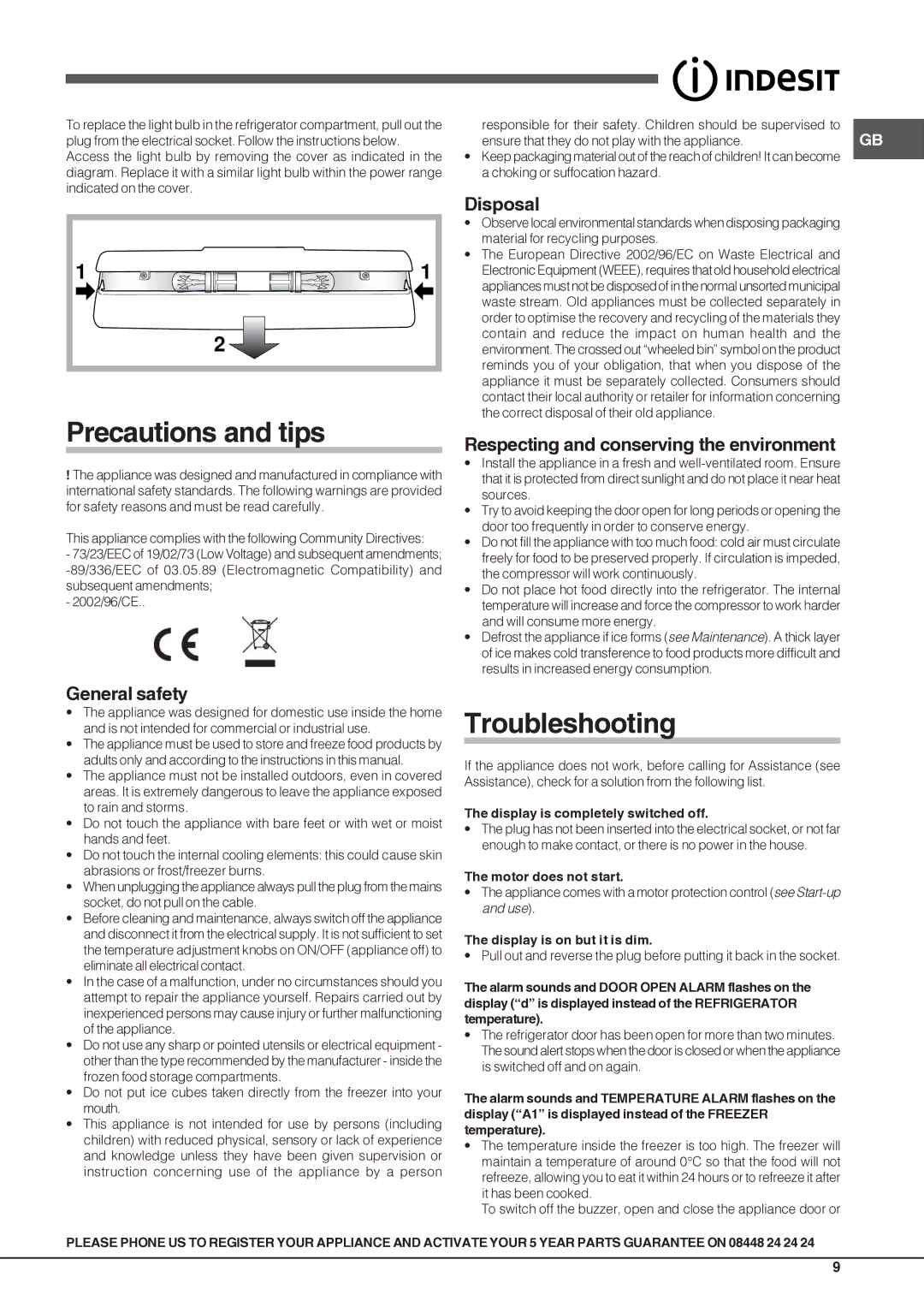 Indesit PBAXXXX Precautions and tips, Troubleshooting, Disposal, Respecting and conserving the environment, General safety 