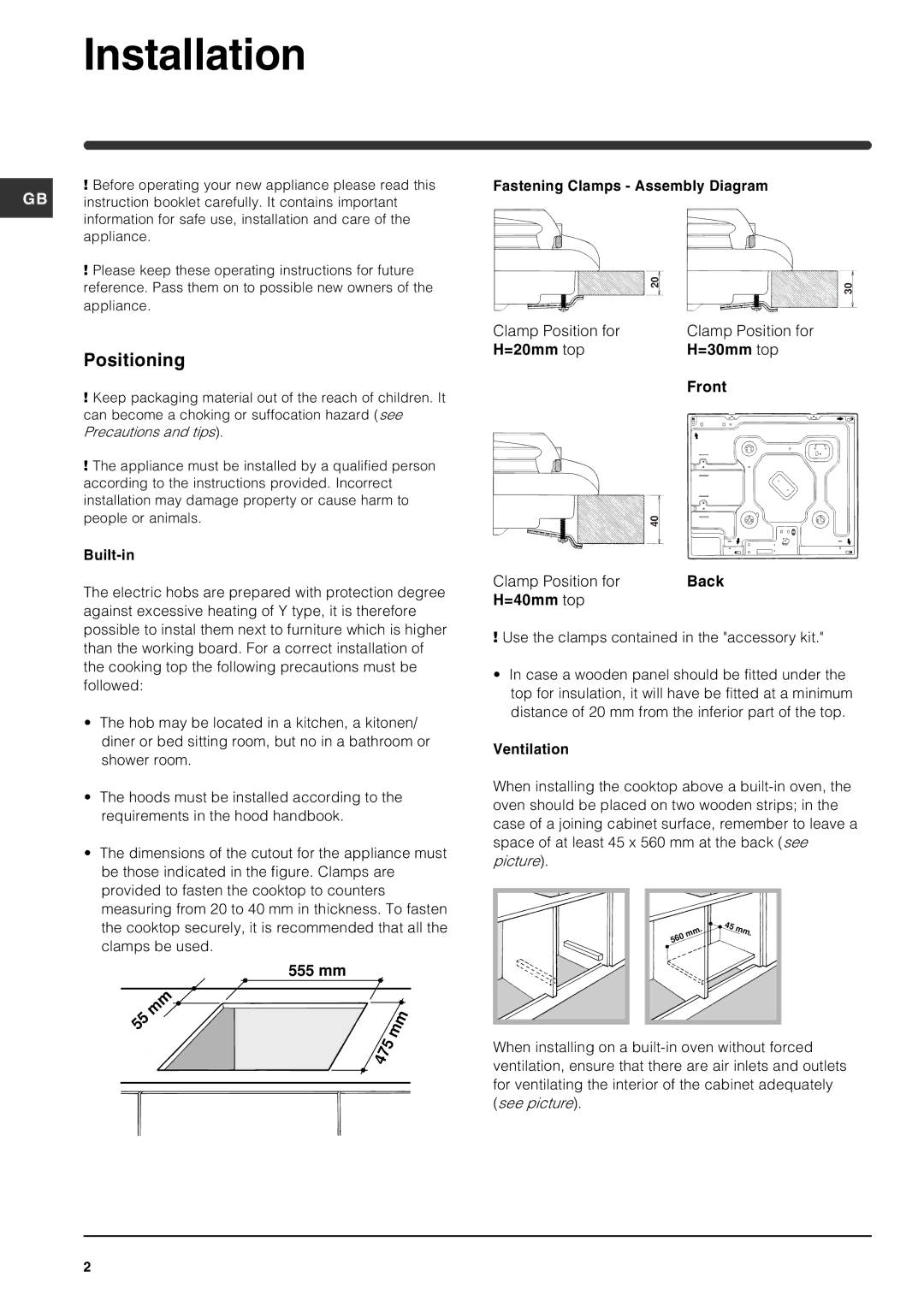 Indesit PI604GB operating instructions Installation, Positioning, 555 mm 