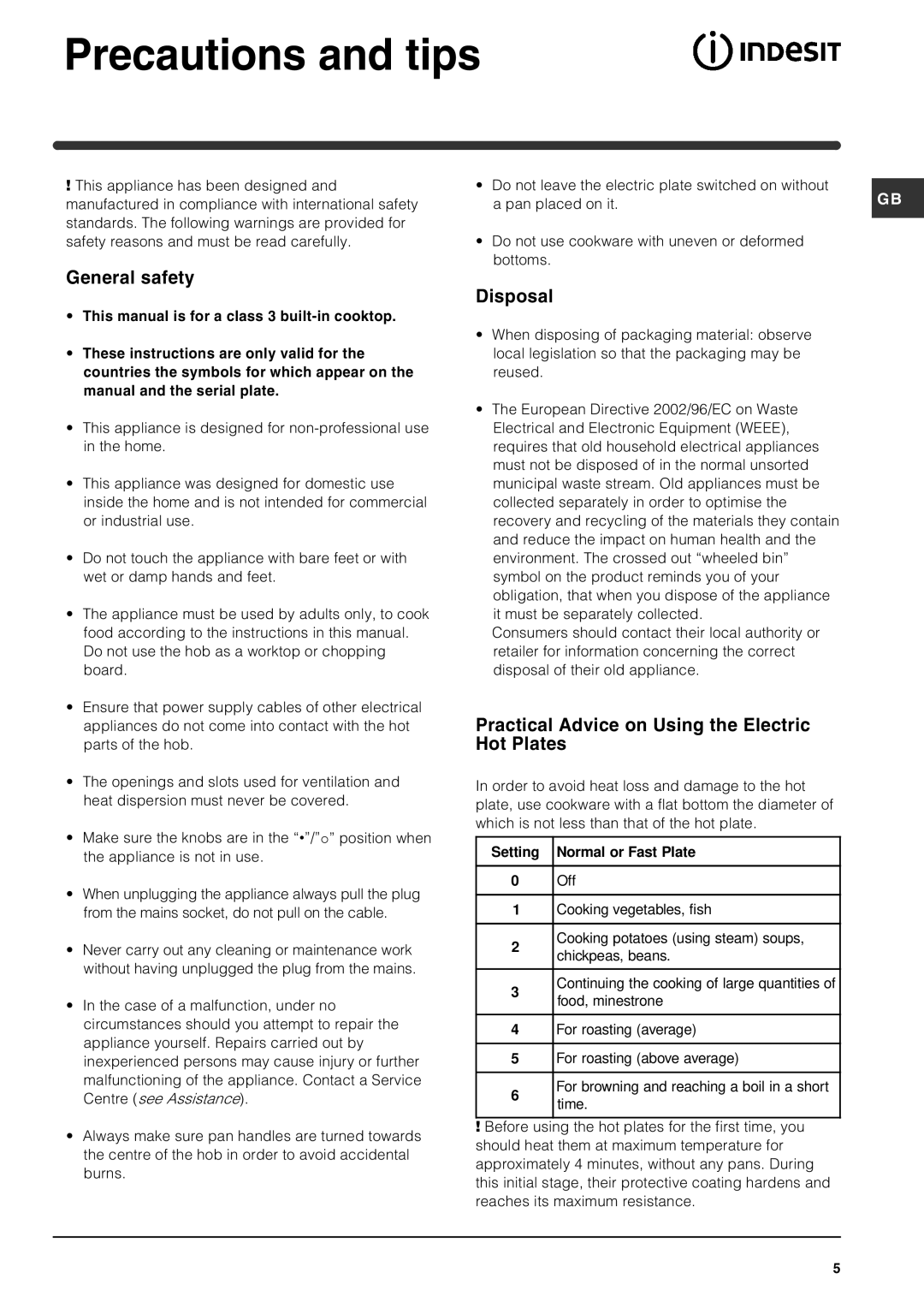 Indesit PI604GB Precautions and tips, General safety, Disposal, Practical Advice on Using the Electric Hot Plates 