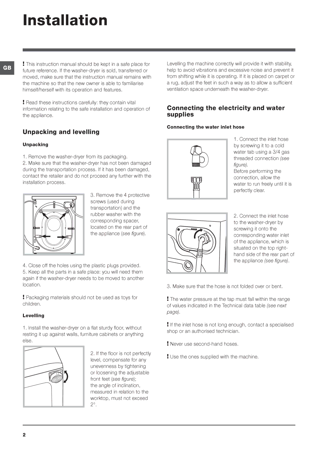 Indesit PWDE 8148 S instruction manual Installation, Unpacking and levelling, Connecting the electricity and water supplies 