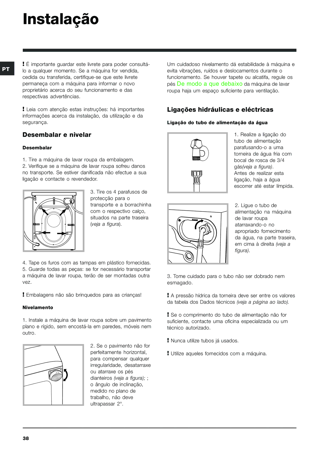 Indesit PWE 8128 W manual Instalação, Desembalar e nivelar, Ligações hidráulicas e eléctricas 