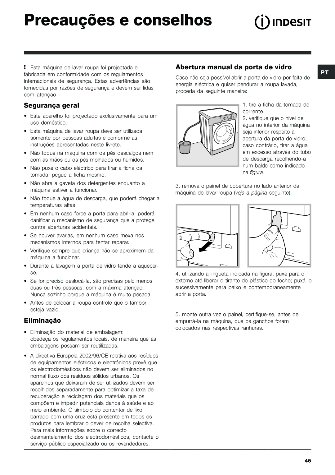 Indesit PWE 8128 W Precauções e conselhos, Segurança geral, Eliminação, Abertura manual da porta de vidro 