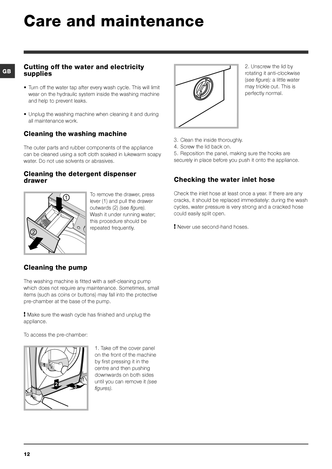 Indesit PWE 8148 S Care and maintenance, Cutting off the water and electricity GB supplies, Cleaning the washing machine 