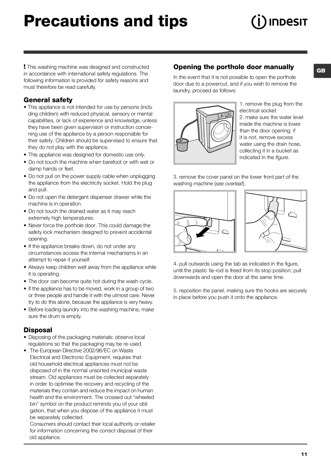 Indesit PWE 8168 S manual Precautions and tips, General safety, Disposal, European Directive 2002/96/EC on Waste 