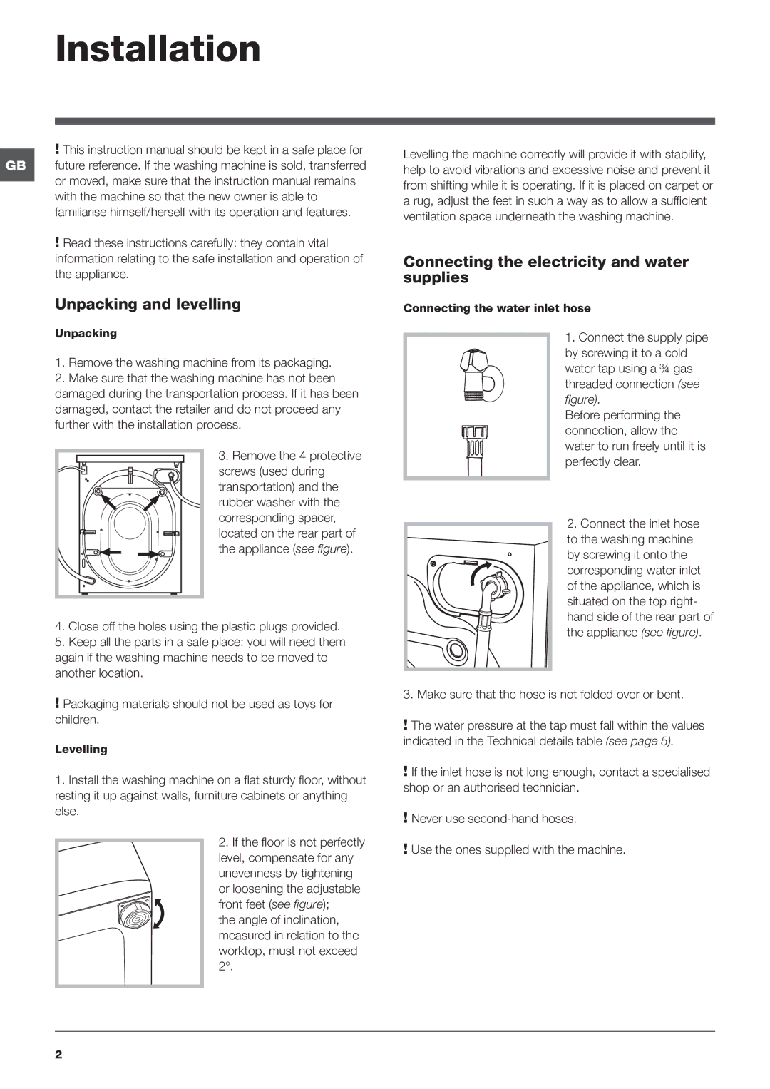 Indesit PWE 91272 W manual Installation, Unpacking and levelling, Connecting the electricity and water supplies 