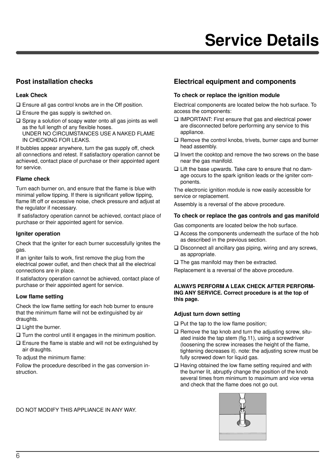 Indesit PZ 640T GH NG, PZ 750R GH NG Service Details, Post installation checks, Electrical equipment and components 