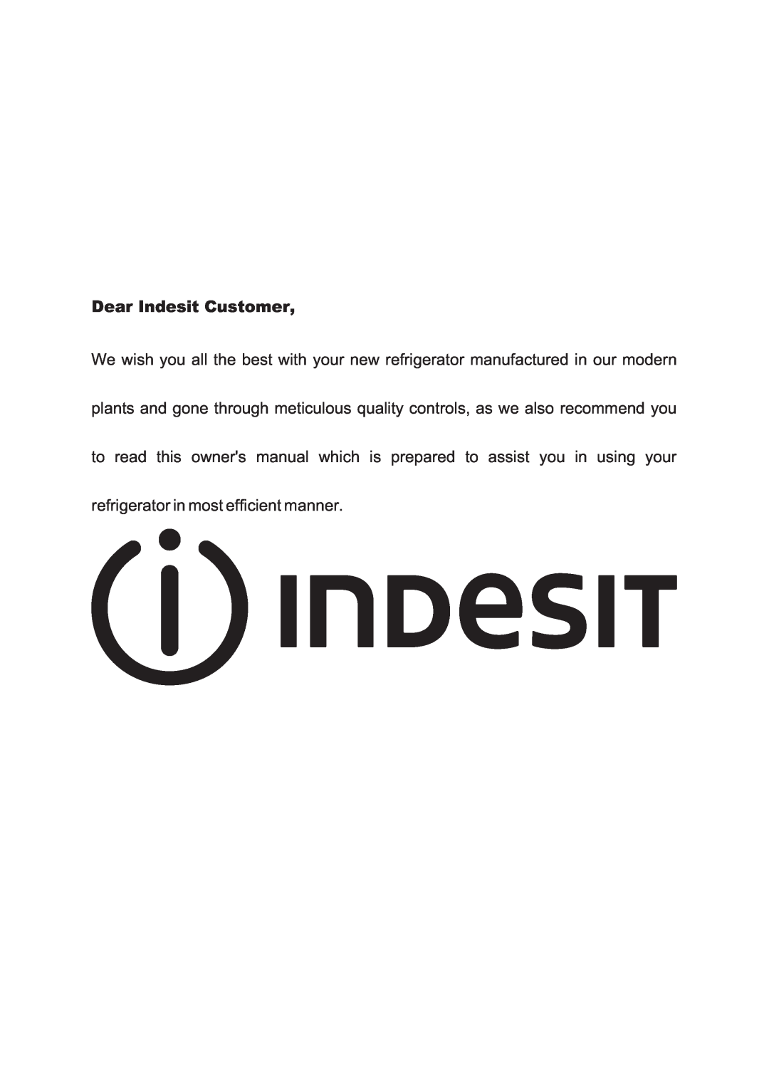 Indesit R45NFUK owner manual Dear Indesit Customer 