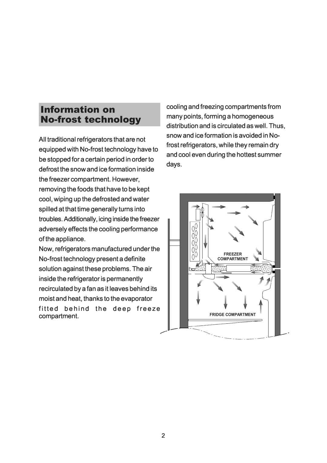 Indesit R45NFUK owner manual Information on No-frosttechnology, Freezer Compartment Fridge Compartment 