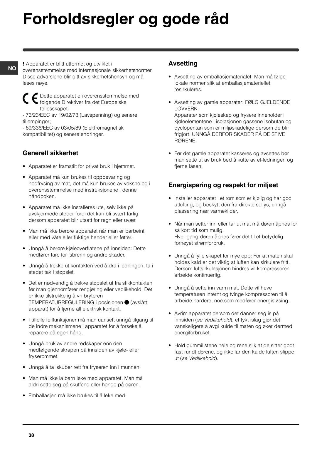 Indesit RA 24 L operating instructions Generell sikkerhet, Avsetting, Energisparing og respekt for miljøet 