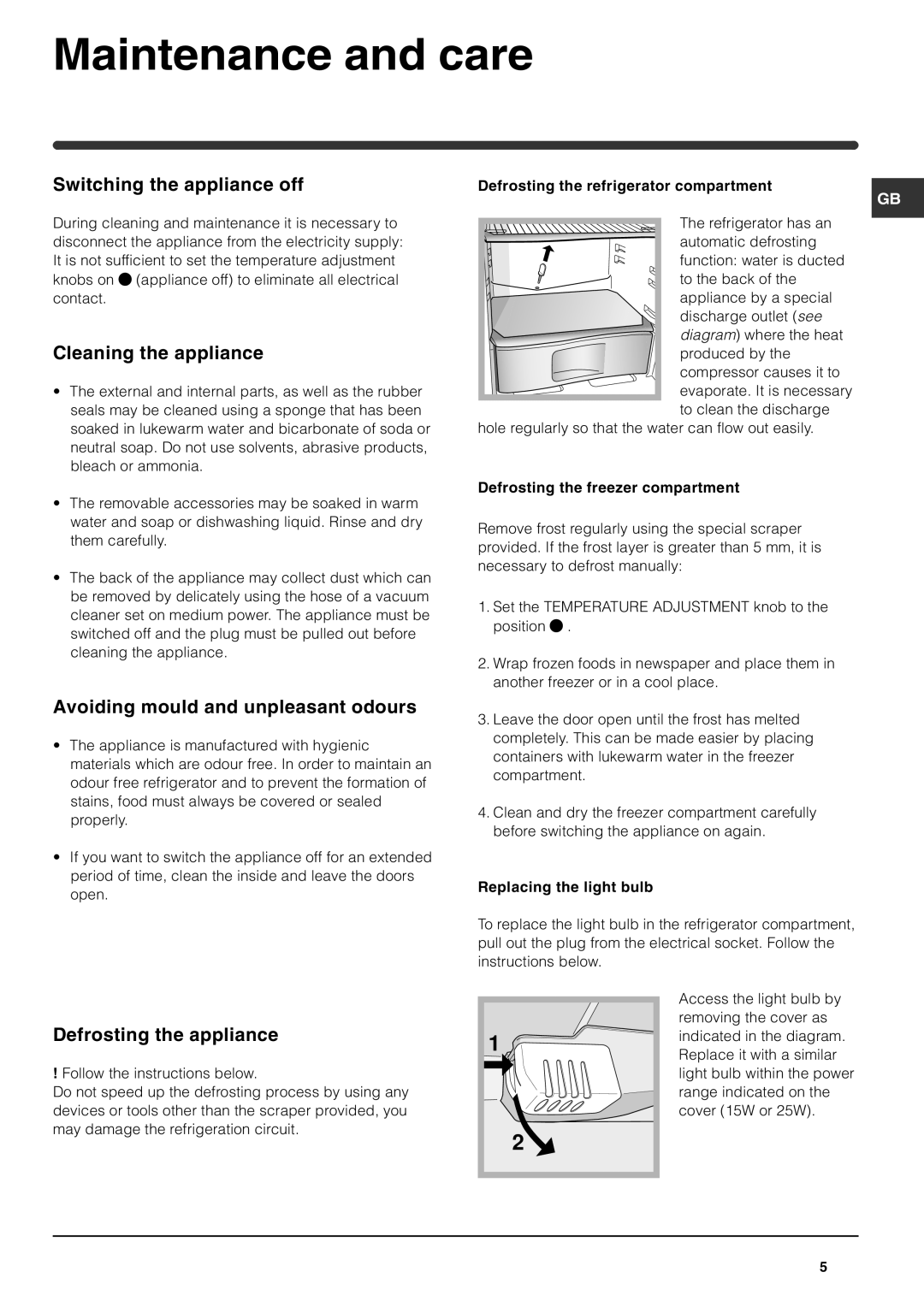 Indesit RA 24 L Maintenance and care, Switching the appliance off, Cleaning the appliance, Defrosting the appliance 