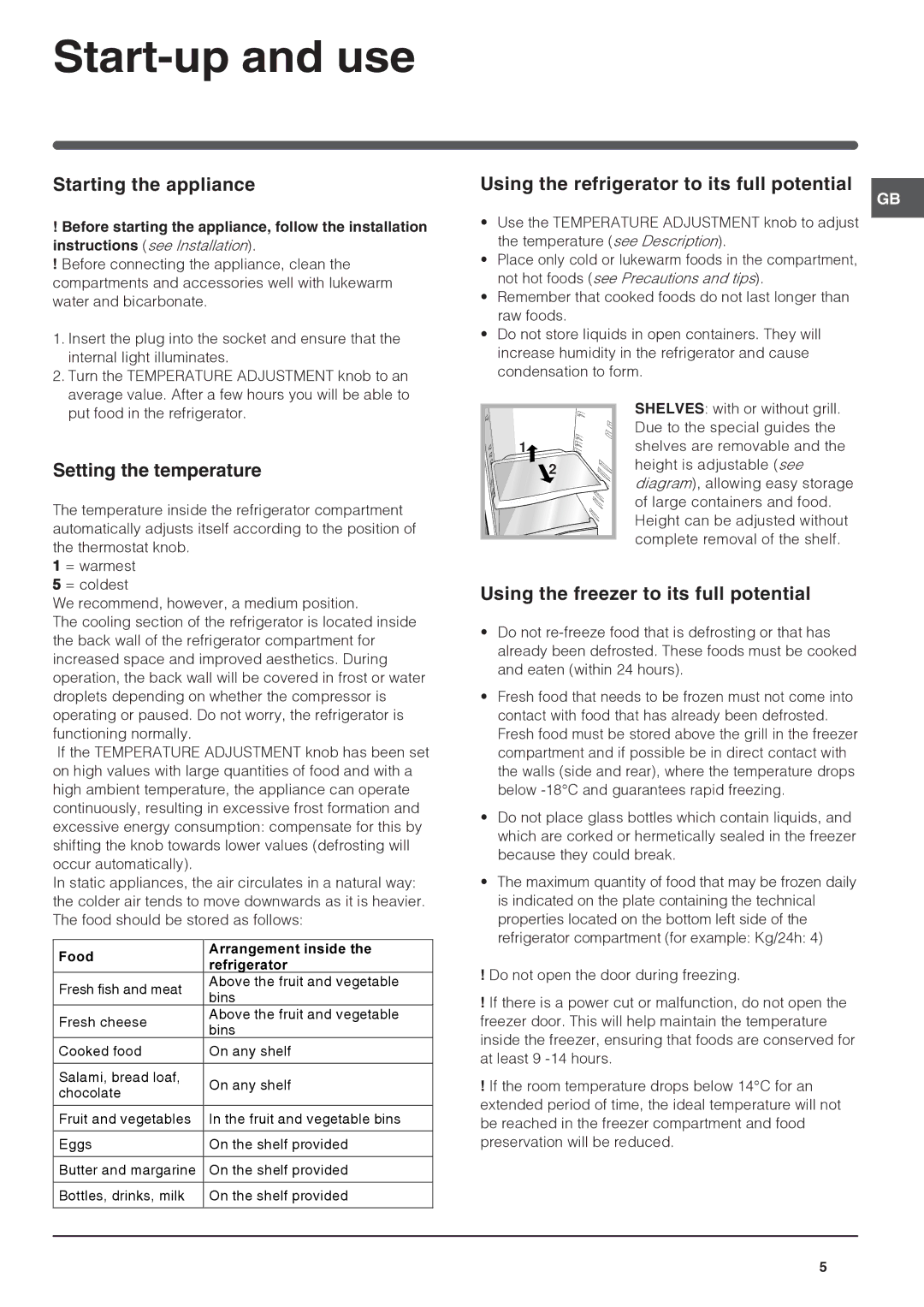 Indesit RA 24 (UK) manual Start-up and use, Starting the appliance, Using the refrigerator to its full potential 