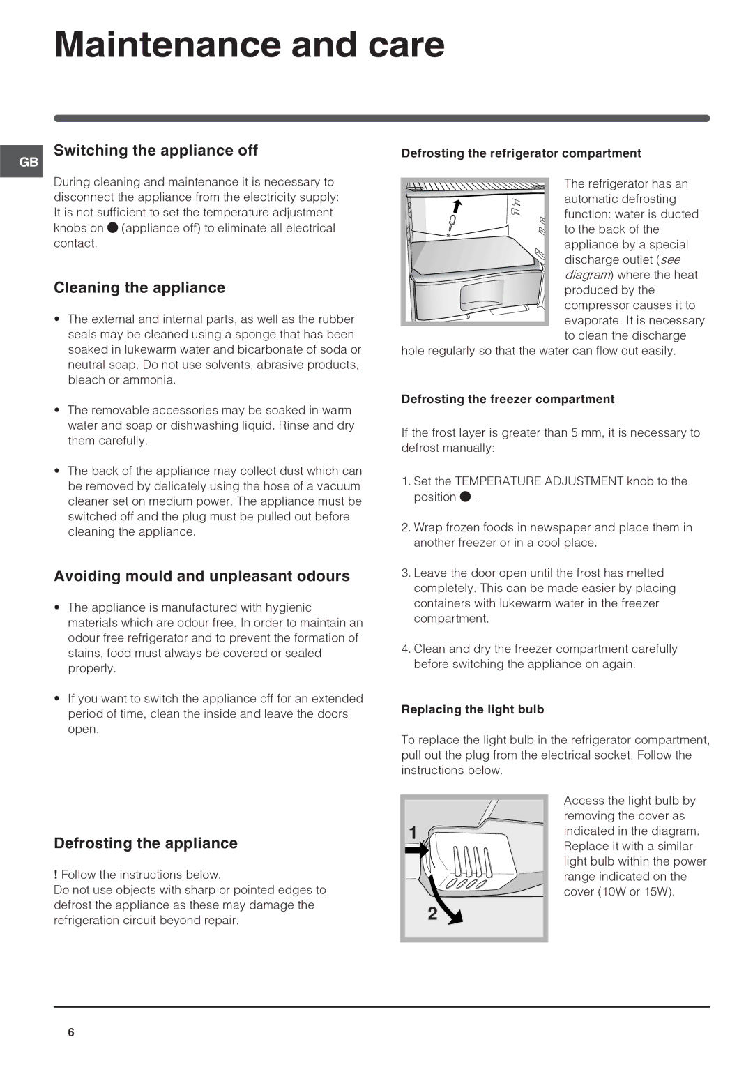 Indesit RA 24 (UK) Maintenance and care, Switching the appliance off, Cleaning the appliance, Defrosting the appliance 