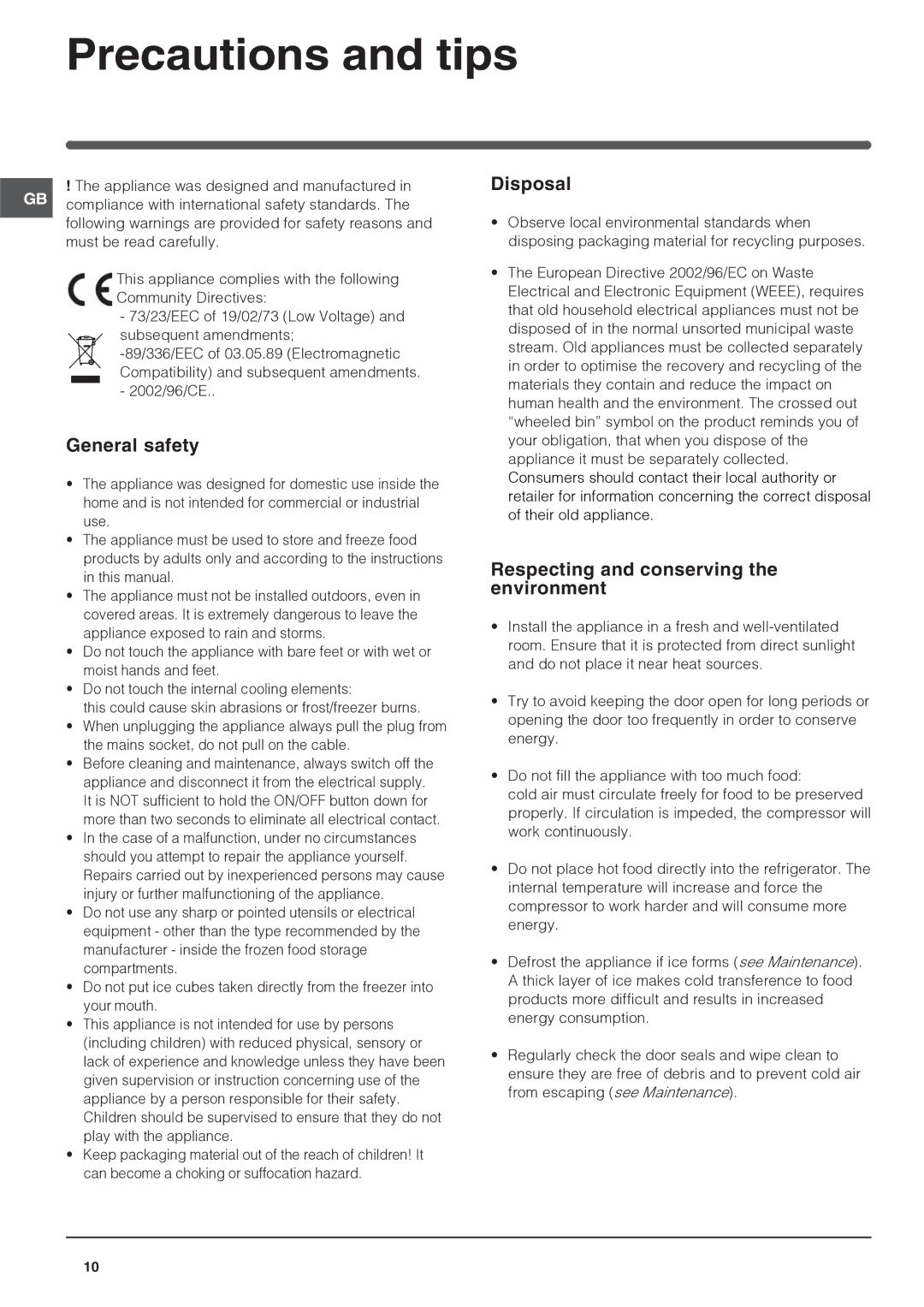 Indesit Refrigerator manual Precautions and tips, General safety, Disposal, Respecting and conserving the environment 