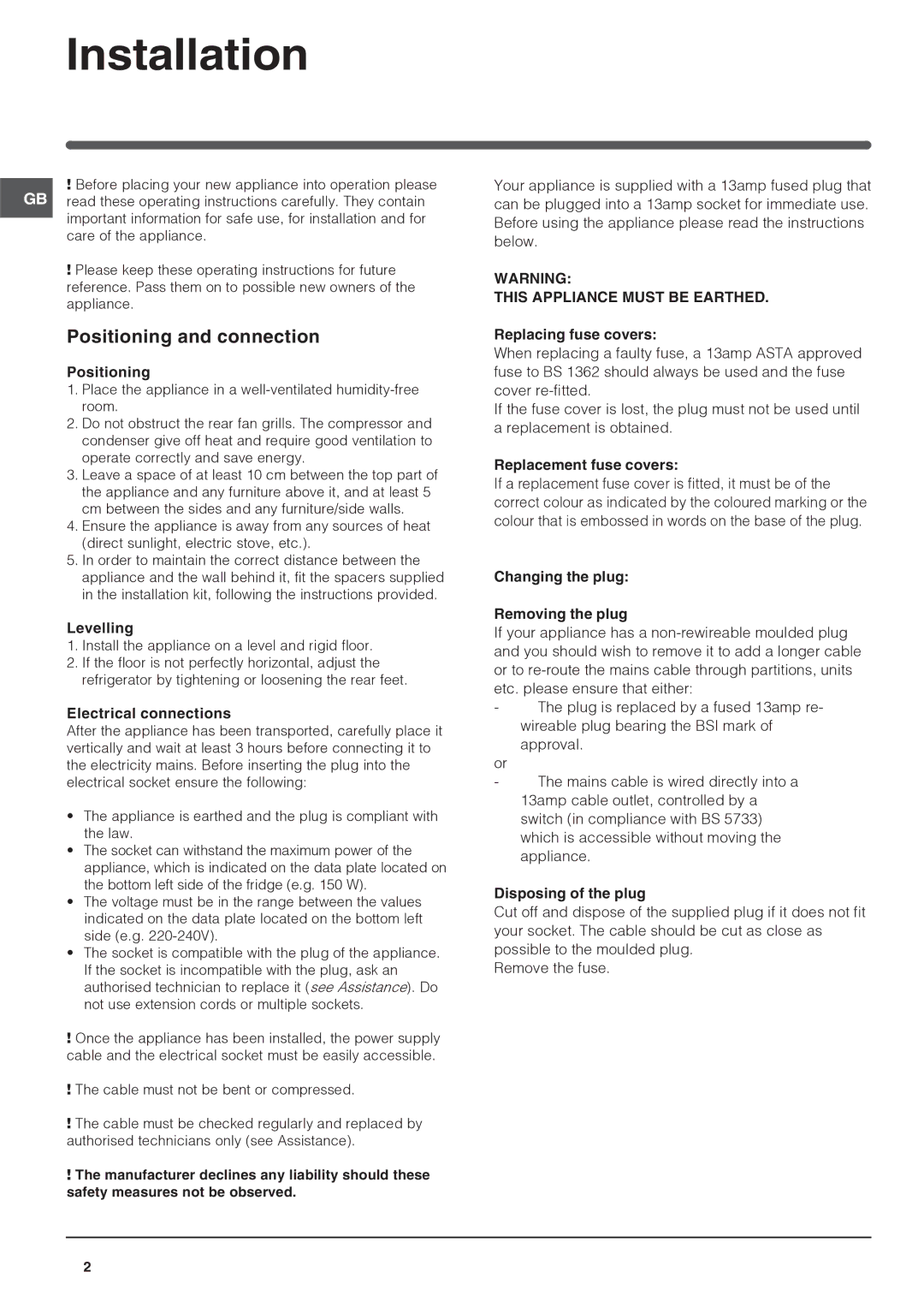 Indesit Refrigerator manual Installation, Positioning and connection 