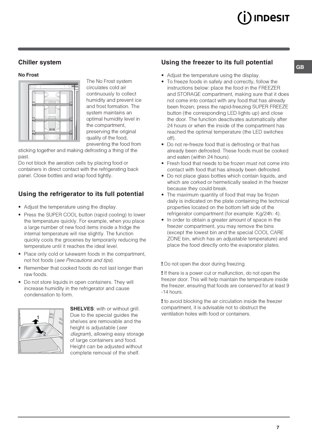 Indesit Refrigerator Chiller system, Using the refrigerator to its full potential, Using the freezer to its full potential 