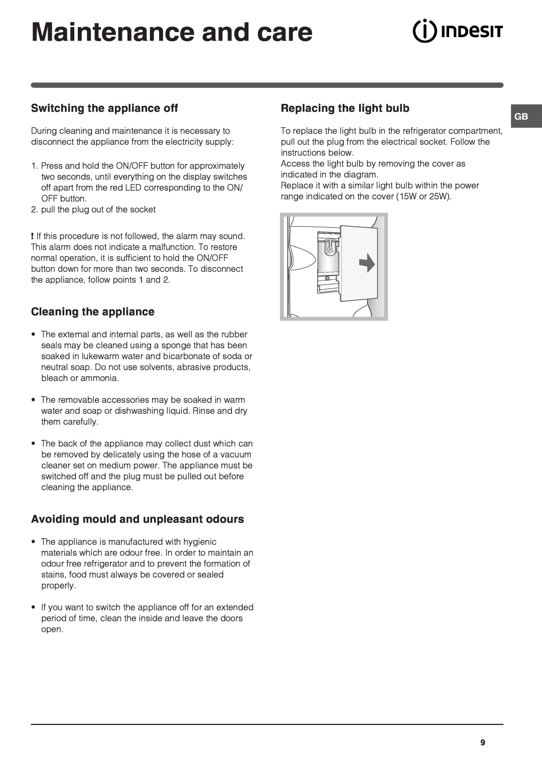 Indesit Refrigerator Maintenance and care, Switching the appliance off, Cleaning the appliance, Replacing the light bulb 