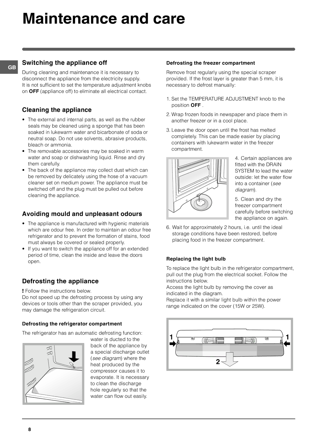 Indesit RF175BP Maintenance and care, Switching the appliance off, Cleaning the appliance, Defrosting the appliance 