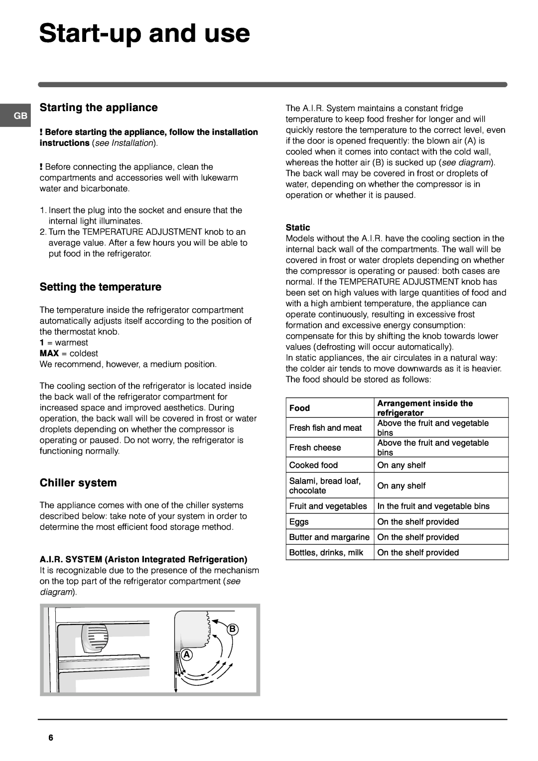 Indesit RF175BP Start-upand use, Starting the appliance, Setting the temperature, Chiller system, diagram, Static 
