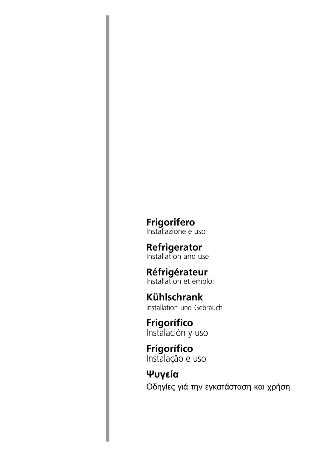 Indesit RG1142 manual Frigorifero 