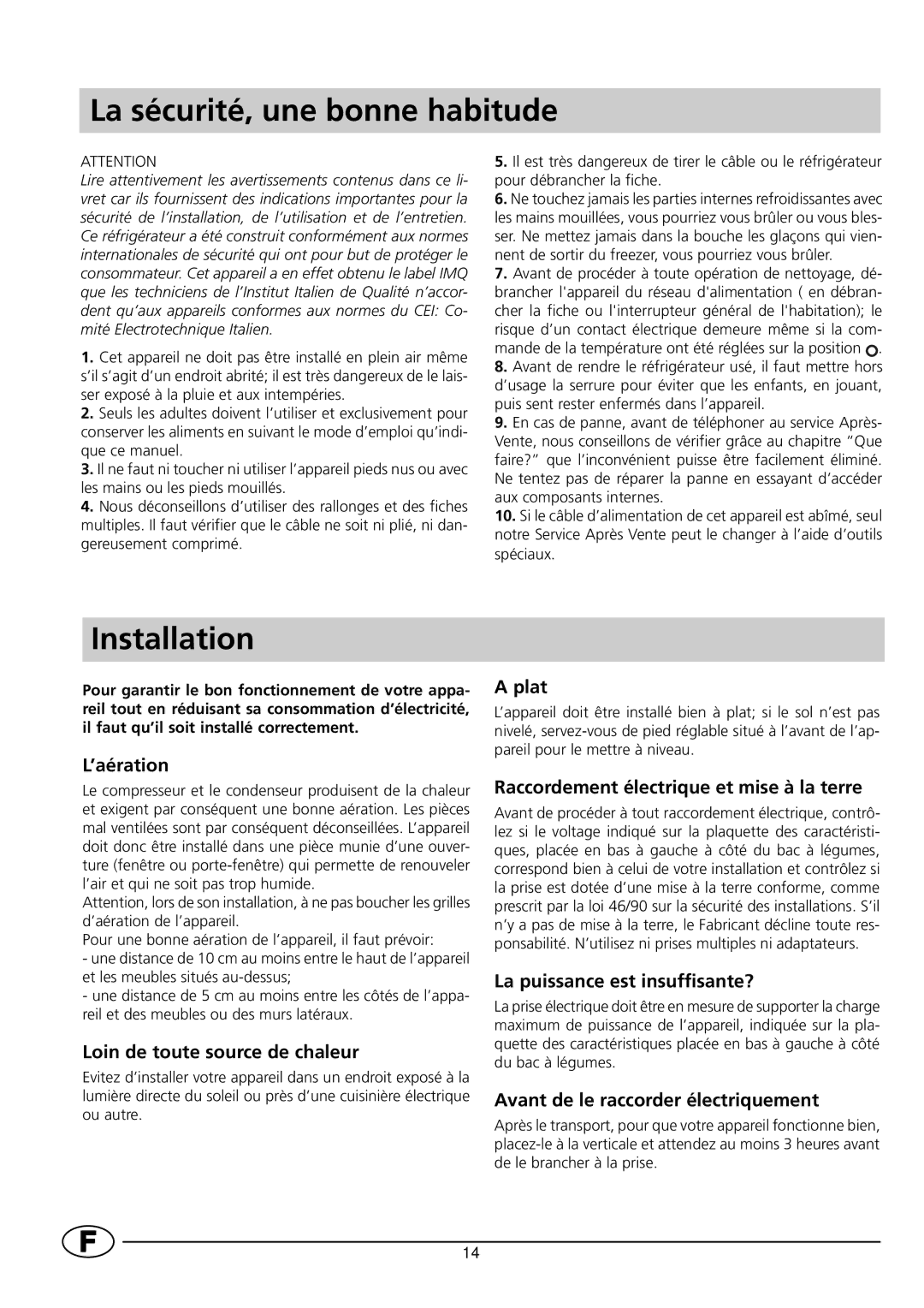 Indesit RG1142 manual La sécurité, une bonne habitude 